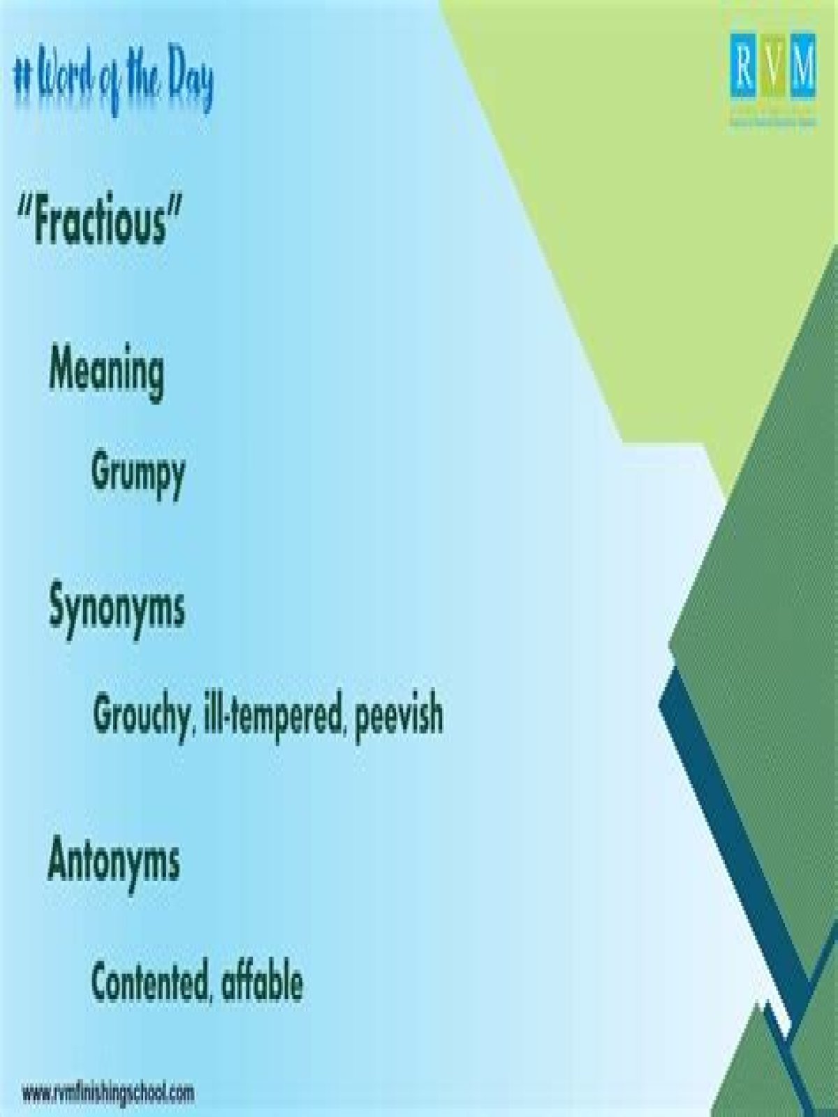 What does the word fractiousness mean?