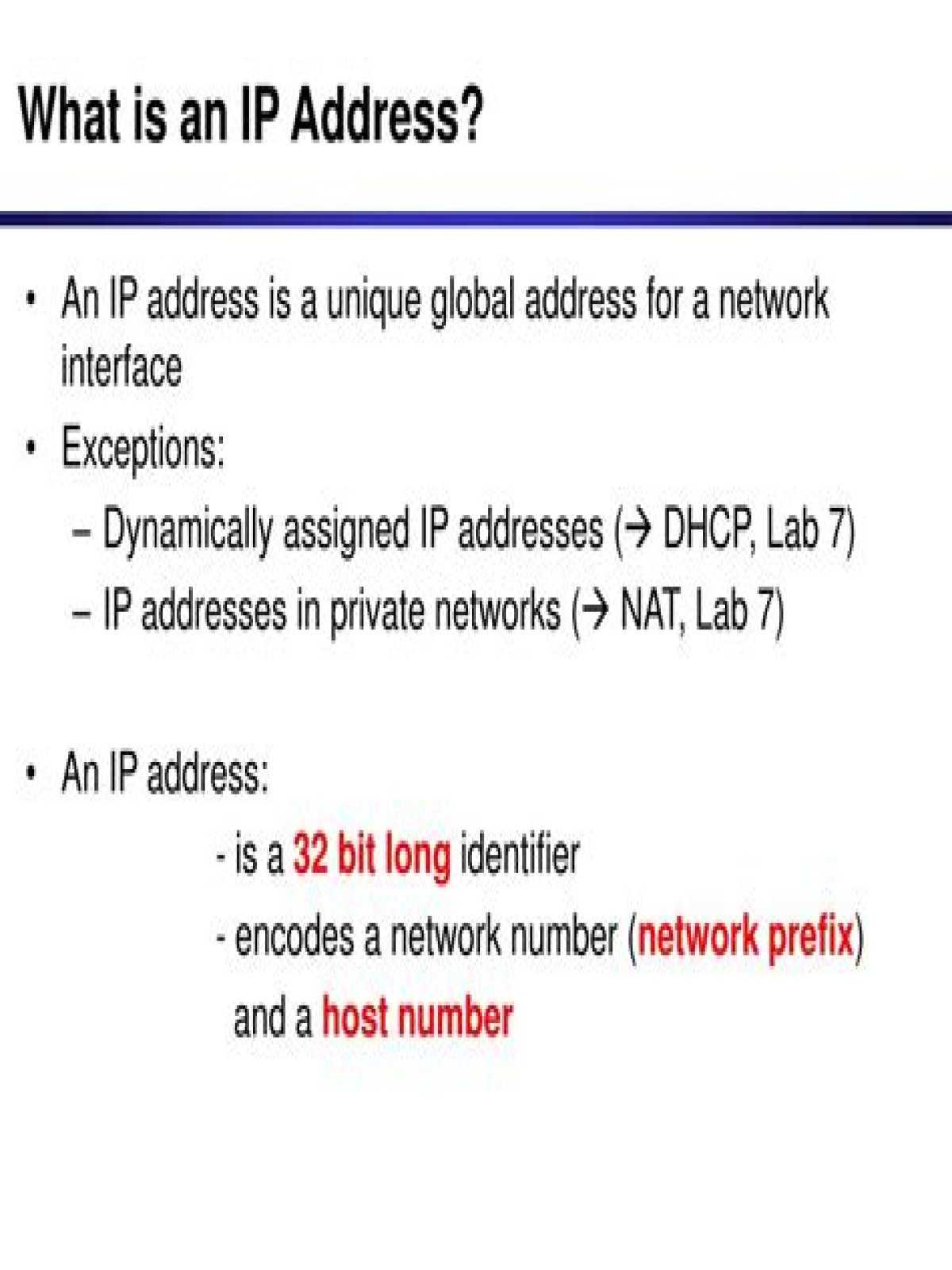What is a dynamically assigned IP address?