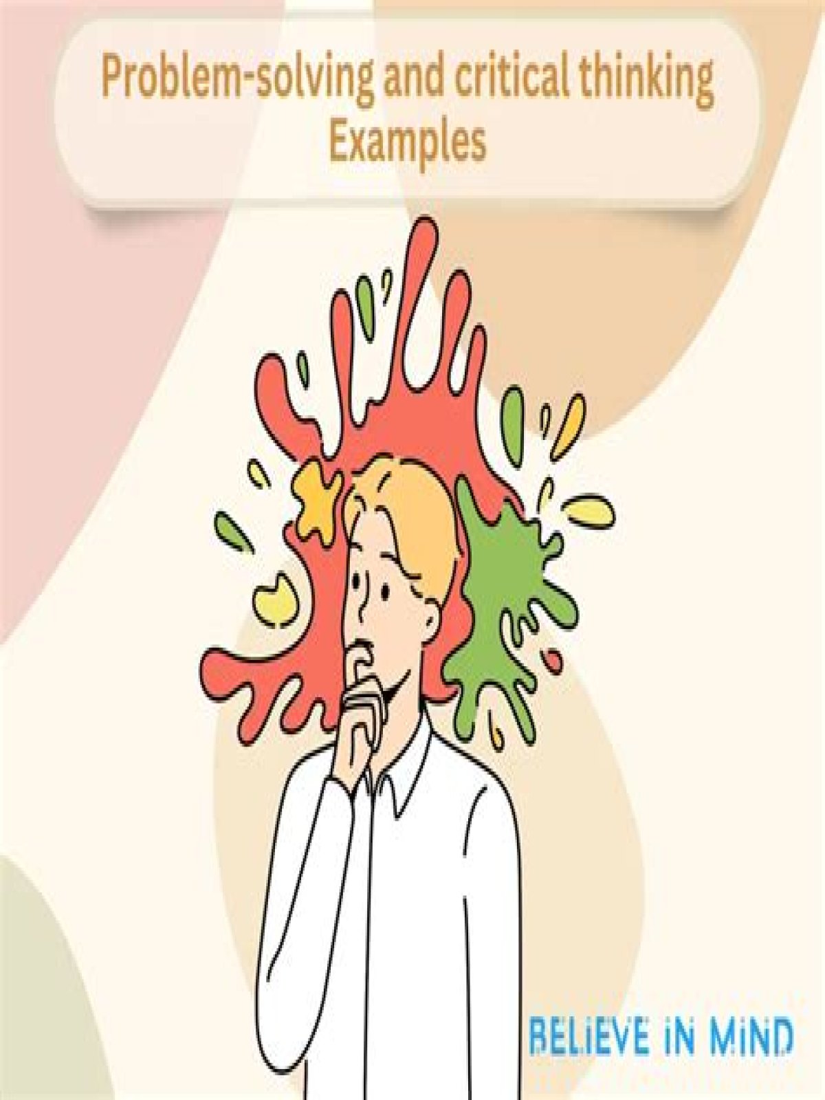 What is an example of critical thinking and problem solving?