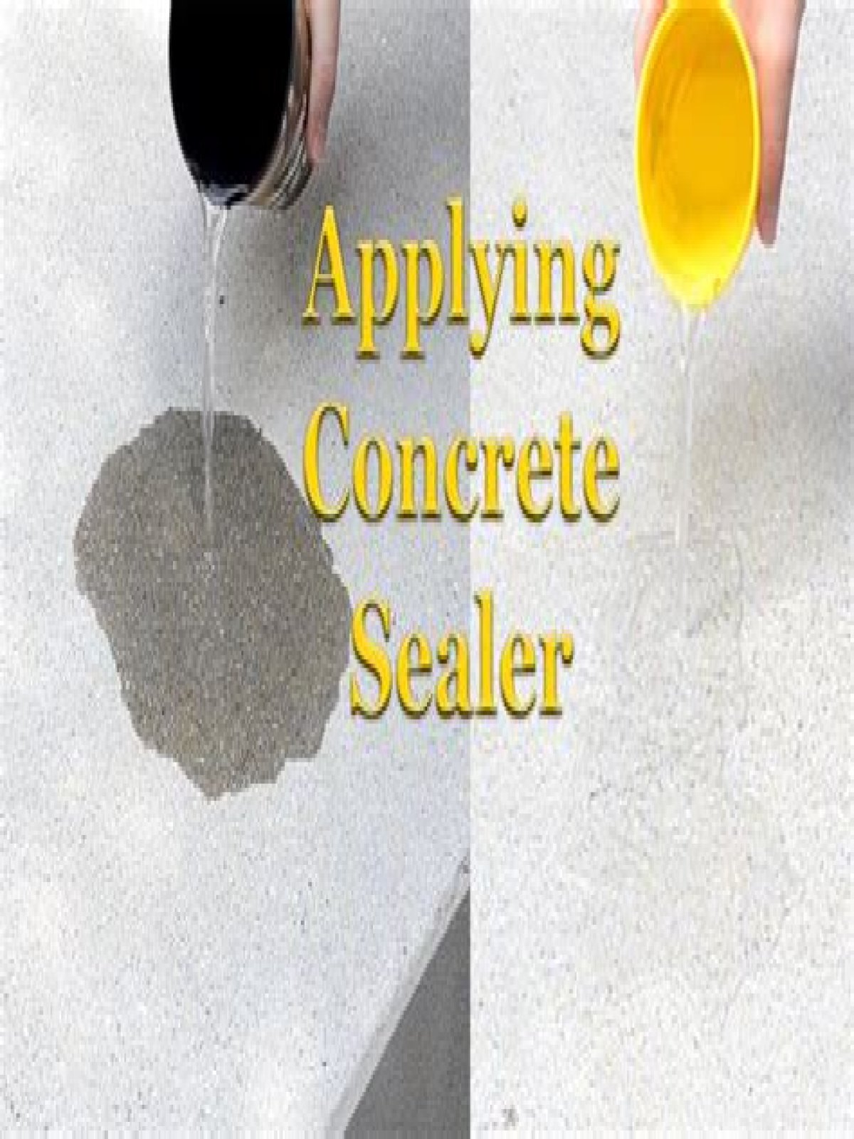 When should sealer be applied to concrete?